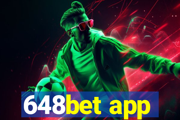 648bet app